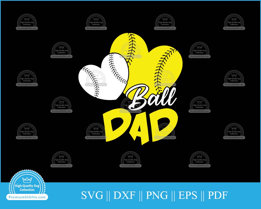 Ball dad Softball Sports Design svg