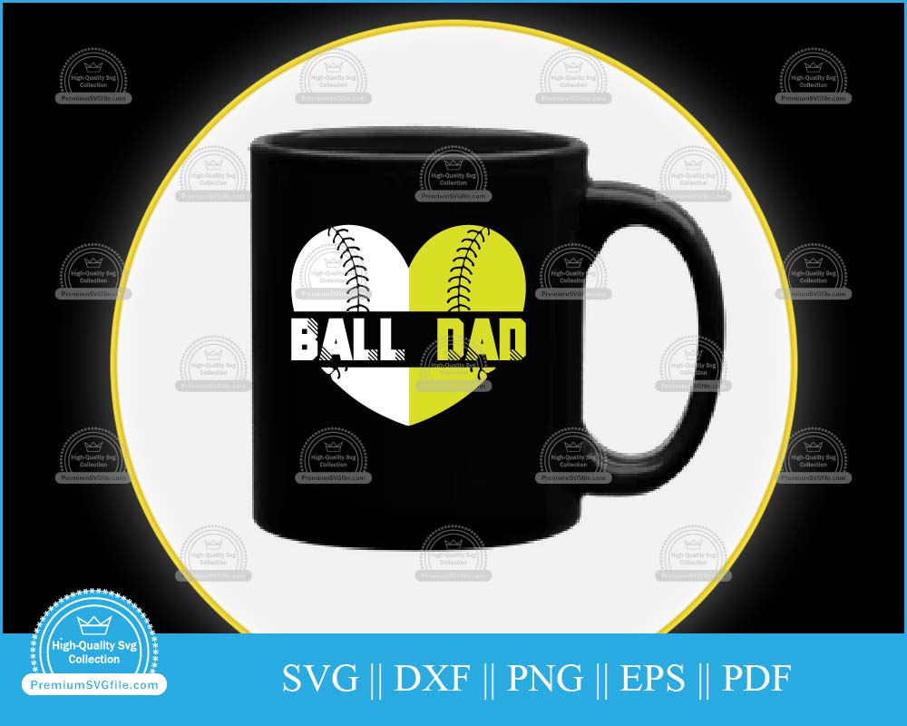 Ball dad Softball Design svg