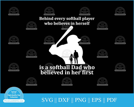 Behind every softball player who believes Sports svg