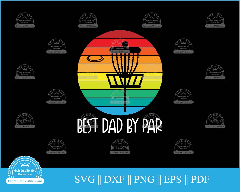 Best dad by par Golf Father's Day clip art svg