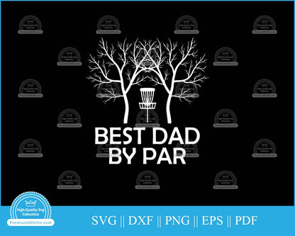 Best dad by par Father's Day Golf svg cut file for cricut and silhouette