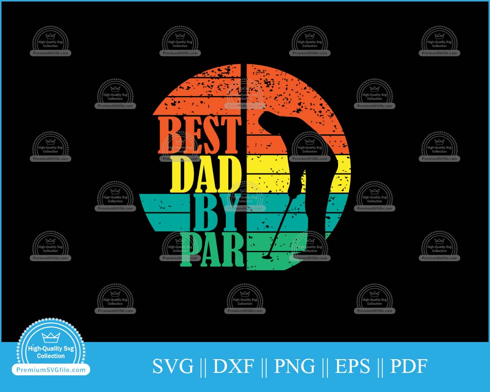 Best dad by par golf svg