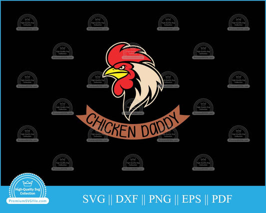 Chicken daddy svg