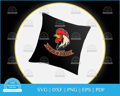 Chicken daddy svg