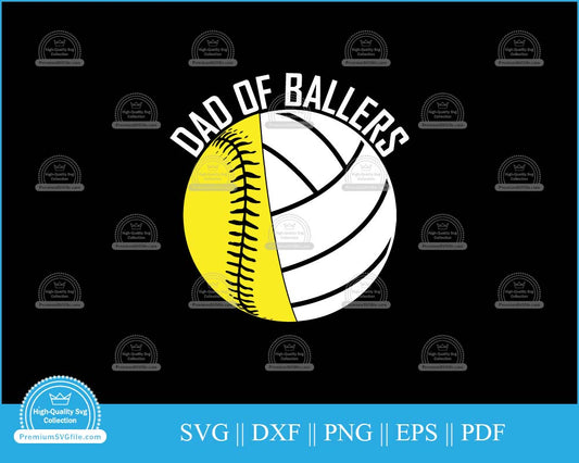 Dad of ballers Father's Day Design svg