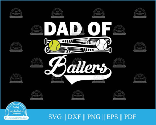 Dad of ballers Father's Day svg