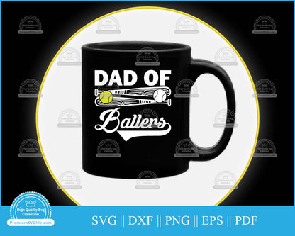 Dad of ballers Father's Day svg