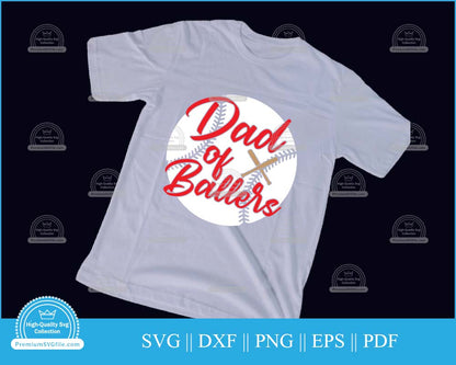 Dad of ballers Softball Design svg