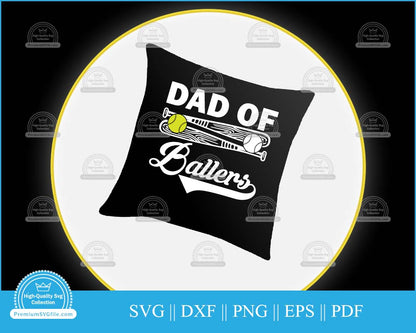 Dad of ballers Father's Day svg