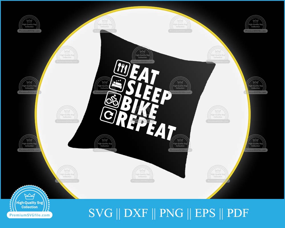 Eat sleep bike repeat svg