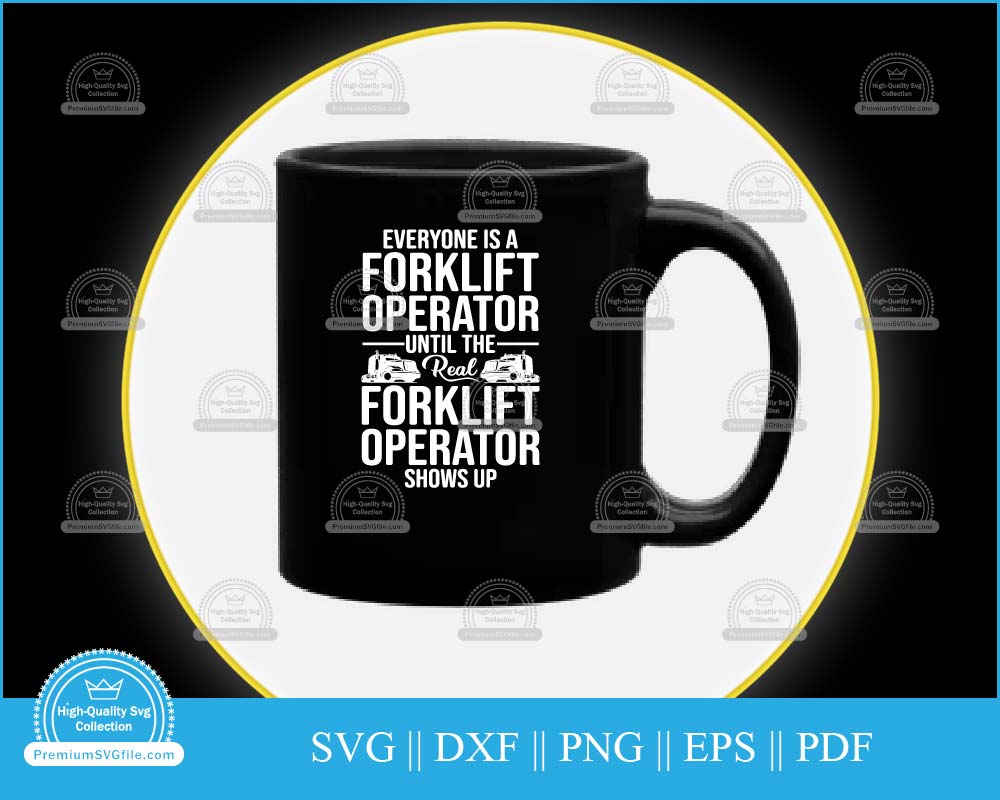 Everyone is a forklift operator until the real svg