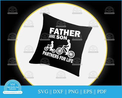 Father and son partners for life svg