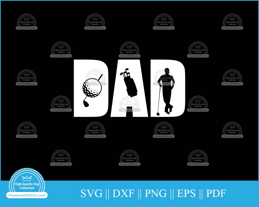 Golf dad Father's Day svg