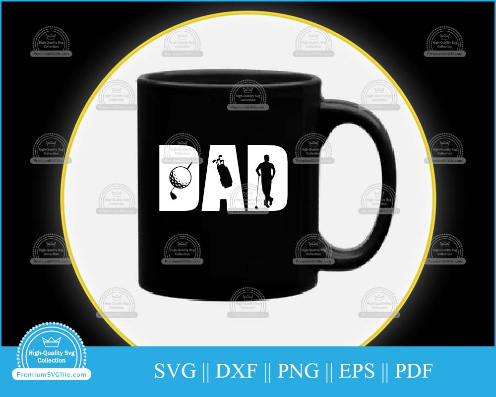 Golf dad Father's Day svg