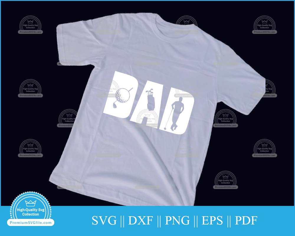 Golf dad Father's Day svg