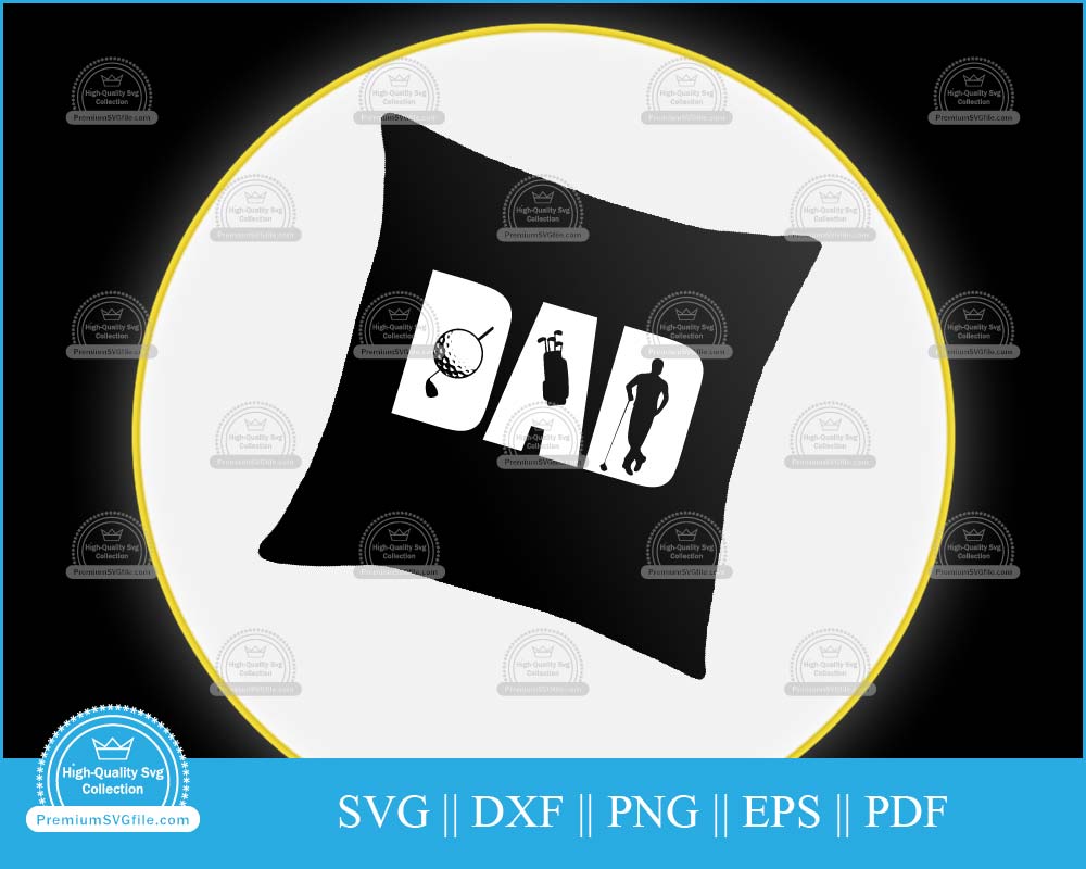 Golf dad Father's Day svg