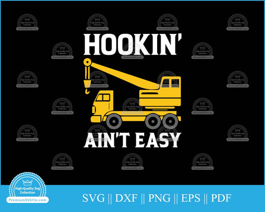 Hooking ain't easy svg