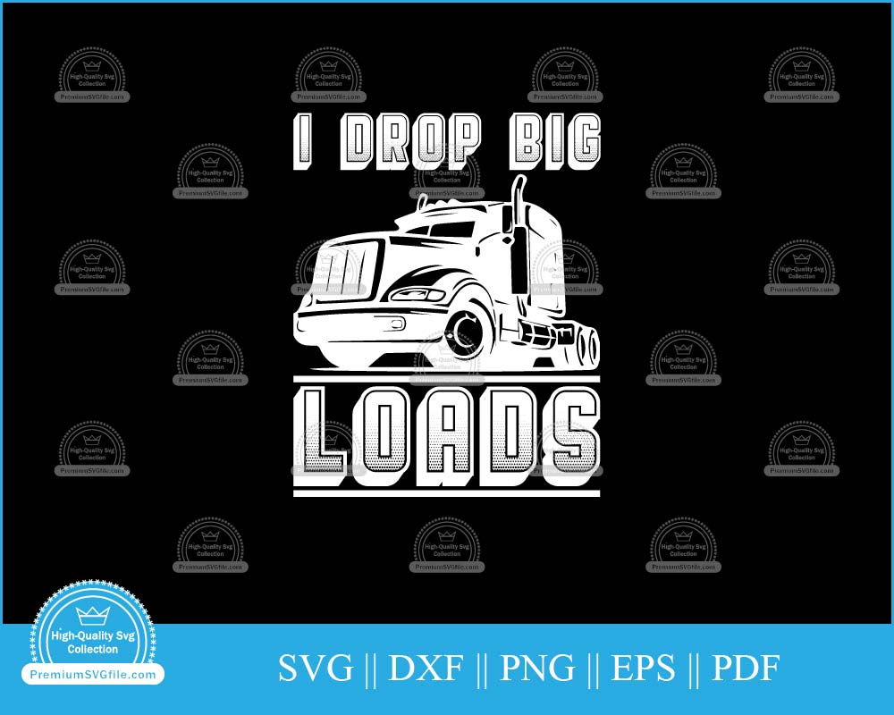 I drop big loads svg