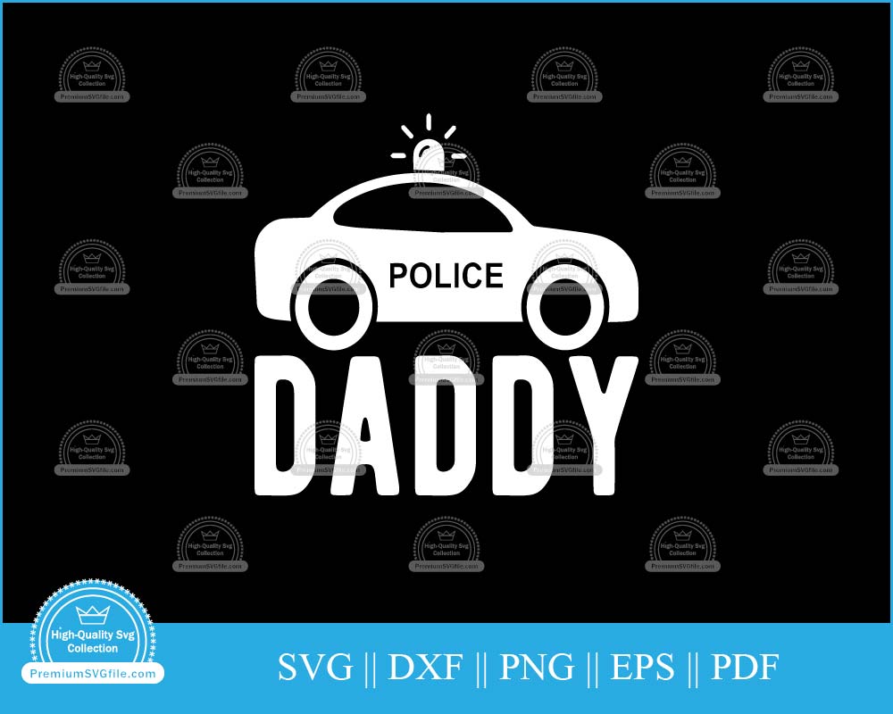 Police daddy svg