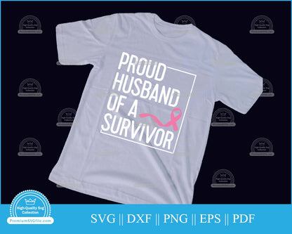 Proud husband of a survivor svg cut file for cricut and silhouette