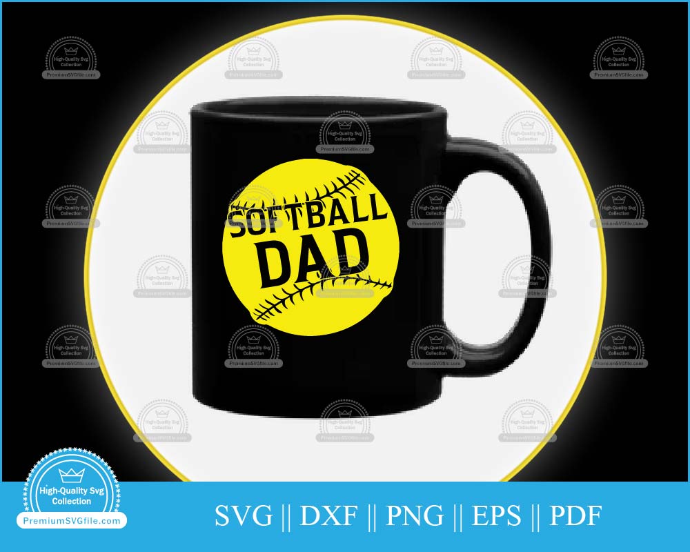 Softball dad Father's Day Sports svg