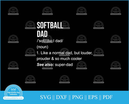 Softball dad funny definition svg cut file for cricut and silhouette