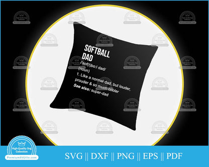 Softball dad funny definition svg cut file for cricut and silhouette