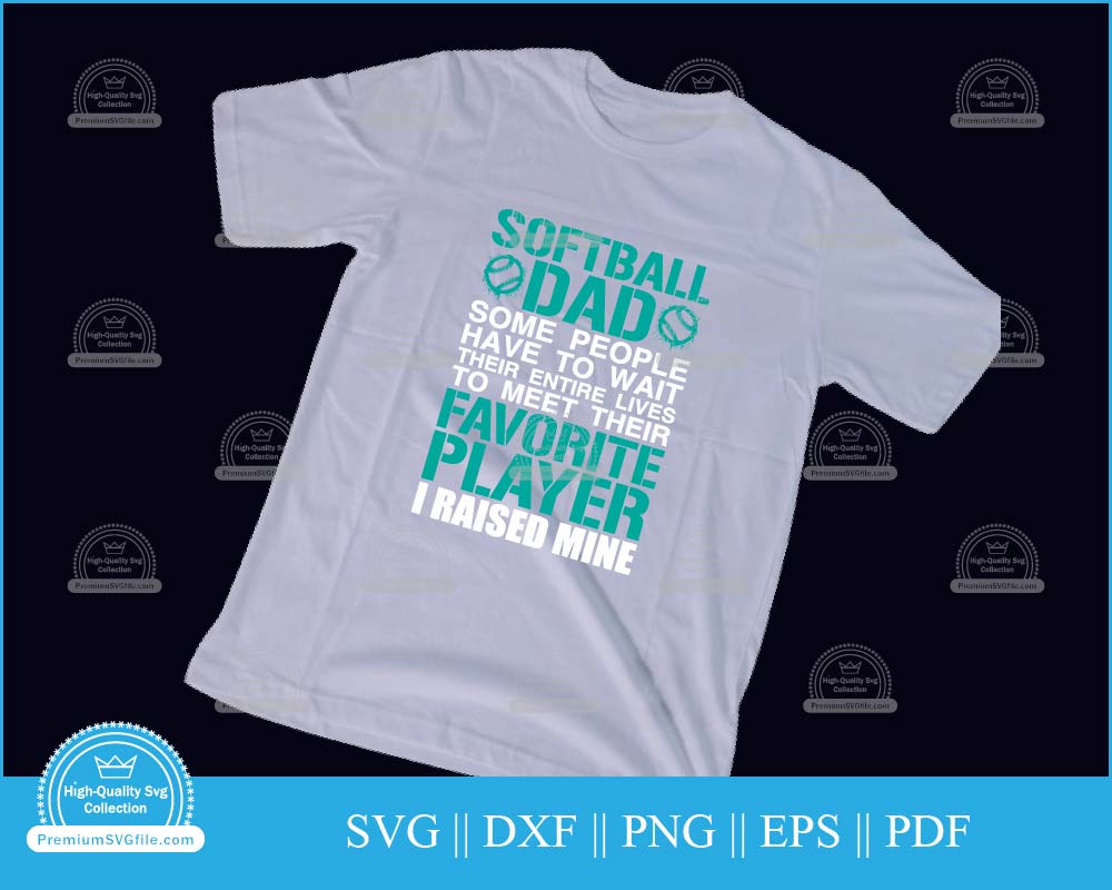 Softball dad some people have to wait svg printable cutting file