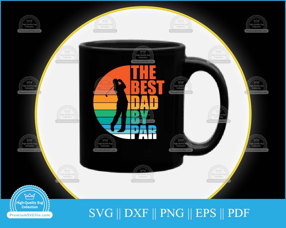 The best dad by par father's day design